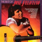 José Feliciano ‎– The Best Of (CD)