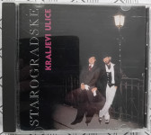 KRALJEVI ULICE STAROGRADSKE CD