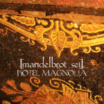 Mandelbrot set  [mandelbrot set] – Hotel Magnolia CD MINT