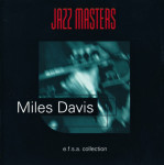 Miles Davis – Jazz Masters  (CD)