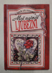 MOJI NAJVEČJI LJUBEZNI..., MK 1994