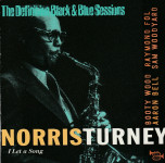 Norris Turney – I Let A Song  (CD)