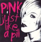 P!nk ‎– Just Like A Pill [2002]