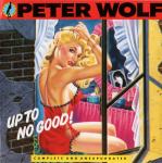 Peter Wolf ‎– Up To No Good  (CD)