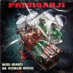 Pridigarji - Nizki udarci na visokem nivoju CD, nerabljen