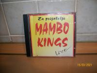 Za prijatelje - Mambo Kings Live CD