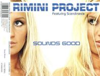 Rimini Project Featuring Scandinavia ‎– Sounds Good [2001]