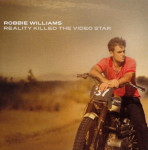 Robbie Williams – Reality Killed The Video Star  (CD)
