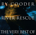 Ry Cooder – River Rescue - The Very Best Of  (CD)