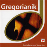 Schola Cantorum Of Amsterdam – Gregorianik
