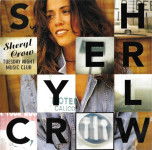 Sheryl Crow – Tuesday Night Music Club  (CD)