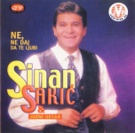 Sinan Sakić & Južni Vetar – Ne, Ne Daj Da Te Ljubi [2000]
