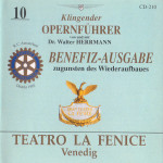 Teatro La Fenice, Venedig, Dr Walter Herrman | 10 Klingender Opernführ