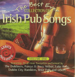 The Best Ever Collection Of Irish Pub Songs - Volume 1 [1998]