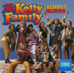 The Kelly Family – Almost Heaven  (CD)