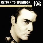 The King – Return To Splendor  (CD)