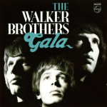 The Walker Brothers – Gala  (CD)