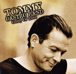 Tommy Castro Band – Guilty Of Love  (CD)
