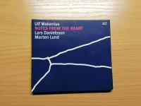 ULF WAKENIUS -NOTES FROM THE HEART- 2006