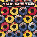Various – 25 U.S. No. 1 Hits From 25 Years  (2x CD)