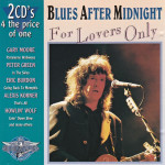 Various – Blues After Midnight / For Lovers Only   (2x CD)