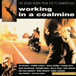 Various – Working In A Coalmine - Songs From TV Commercials  (CD)