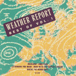 Weather Report – Best Of Weather Report Vol. 1  (CD)