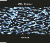 Witt / Heppner – Die Flut | Maxi-Single