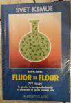 Fluor ni flour - 777 nalog iz splošne in anorganske kemije