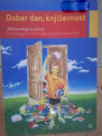 DOBER DAN, KNJIŽEVNOST