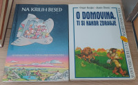 Na krilih besed + O domovina, ti si kakor zdravje