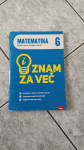 Znam za več matematika 6