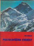 Pustolovščina Everest : skozi šerpovsko deželo k Čomolongmi / Hiebeler