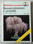 BONSAJ - MINIATURE V POSODAH Izidor Golob