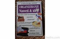 Cassandra Kent - Organiziranje, nasveti in ideje