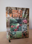 VRTNARJENJE – praktični nasveti za bogat vrt -ppt častim :)