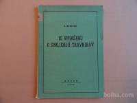 S.GERICKE, 10 VPRAŠANJ O GNOJENJU TRAVNIKOV