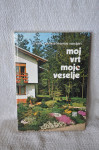 Jelnikar, Verdjan - Moj vrt, moje veselje