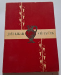 Jože Likar, Naš cviček, 1955