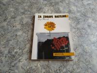 Jože Maček ZA ZDRAVE RASTLINE 1991