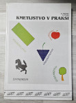 KMETIJSTVO V PRAKSI A. Pajestka D. Pavlin