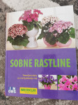 Knjiga: SOBNE RASTLINE: Temeljno delo za vse ljubitelje rož