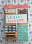 Knjiga Unstuff your life, Andrew J Mellen