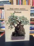 Moje sobne rastline: BONSAI