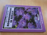 Rododendroni in azaleje / Ann Bonar - Zbirka Moje vrtne rastline