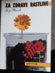 ZA ZDRAVE RASTLINE