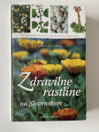 Zdravilne rastline na Slovenskem
