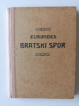 EURIPIDES, BRATSKI SPOR, 1923