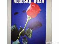 NOVA knjiga Nebeska ruža Momčilo Minić