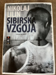 Knjiga Nikalaj Lilin: SIBIRSKA VZGOJA